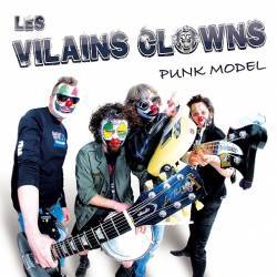 Les Vilains Clowns : Punk Model